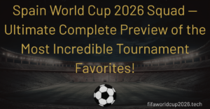 Spain World Cup 2026