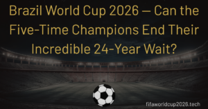 Brazil World Cup 2026
