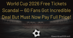 World Cup 2026 free tickets